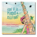 ¿Qué se le perdió a Josefina?